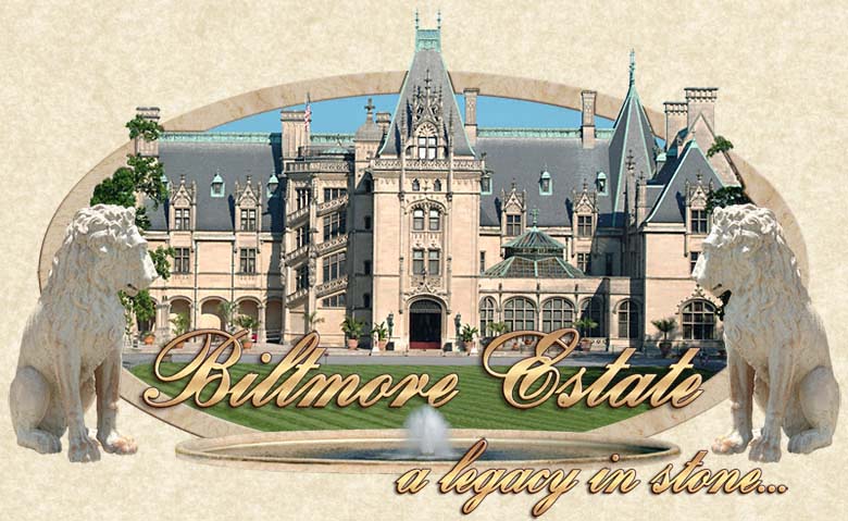 Biltmore Estate...a Legacy in Stone