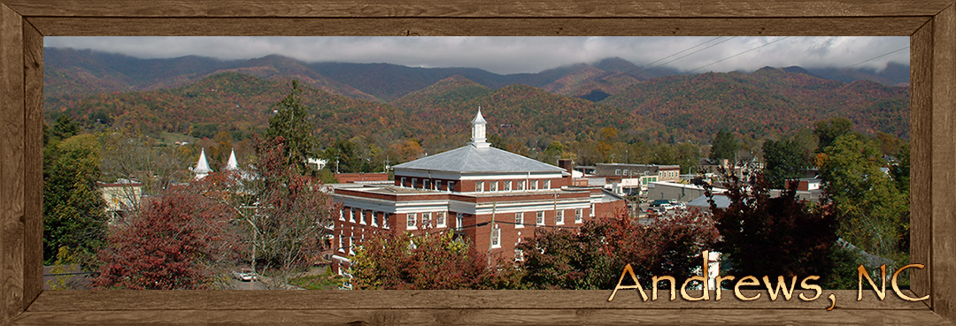 Andrews in Cherokee County NC